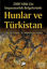 2500 Yıllık Çin İmparatorluk Belgelerinde Hunlar ve Türkistan